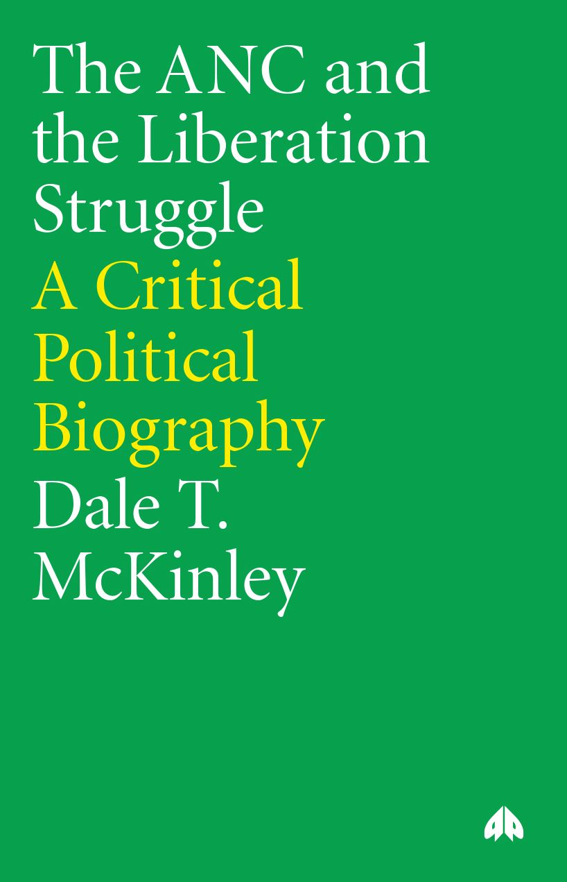 ANC and the Liberation Struggle