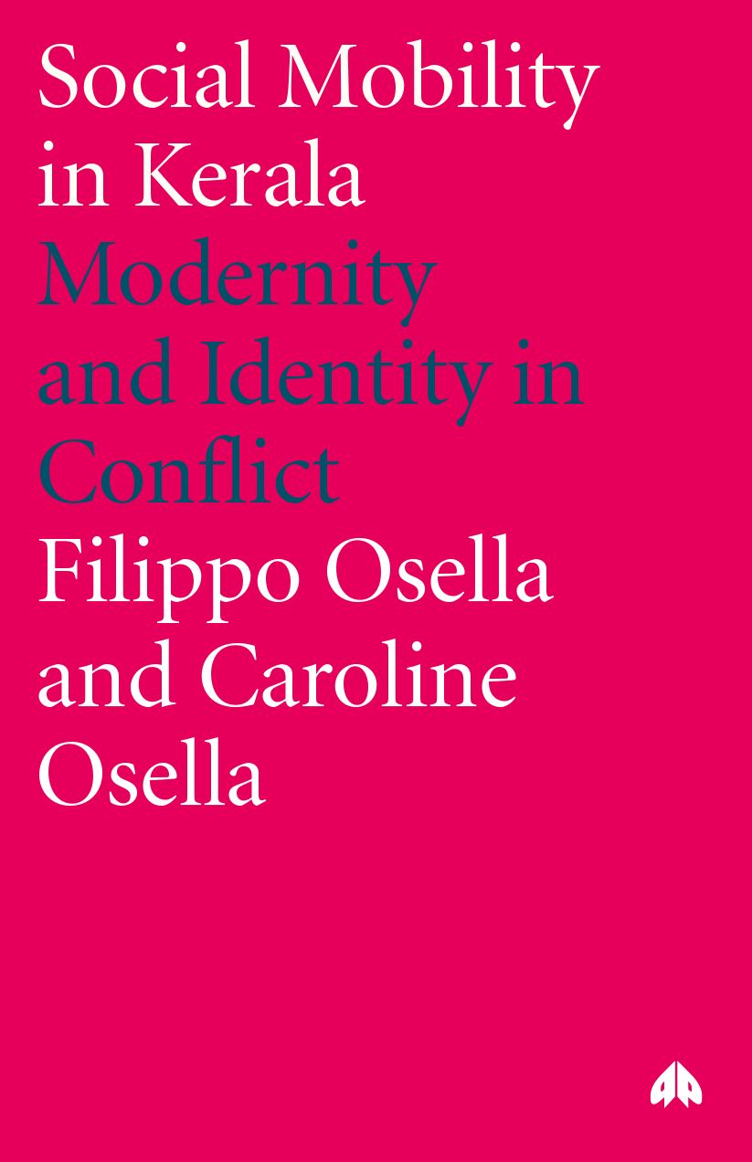 Social Mobility In Kerala: Modernity and Identity in Conflict