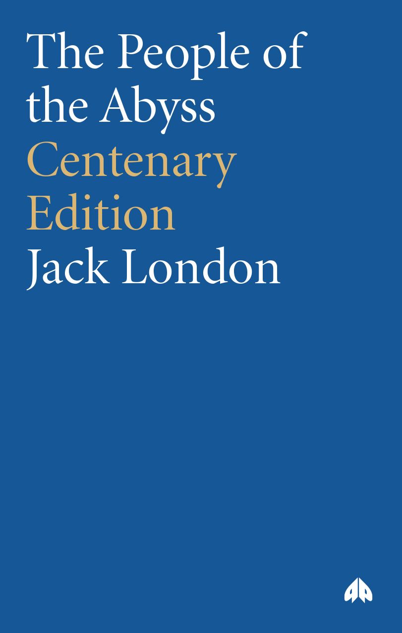 People Of The Abyss - Centenary Edition