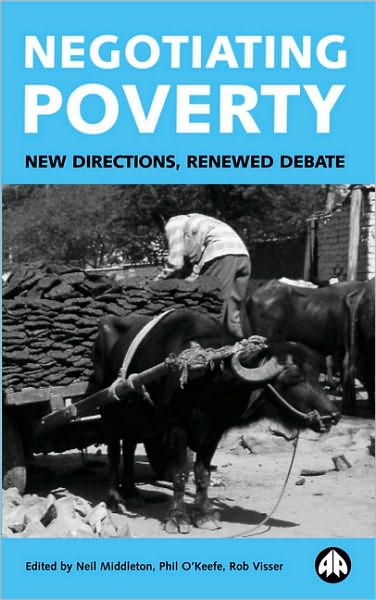 Negotiating Poverty: New Directions, Renewed Debate