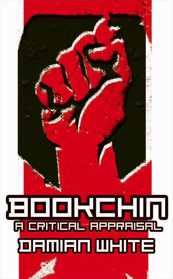 Bookchin: A Critical Appraisal