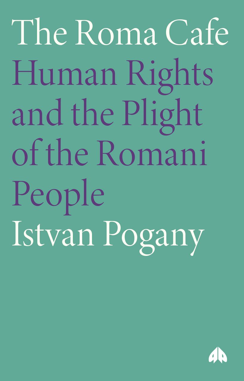 The Roma Cafe: Human Rights and the Plight of the Romani People