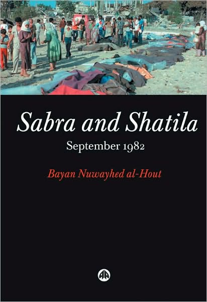 Sabra and Shatila: September 1982