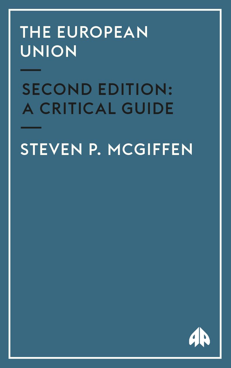 The European Union: A Critical Guide
