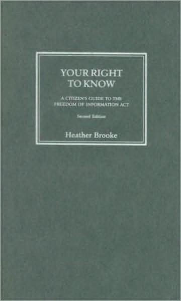 Your Right to Know: A Citizen's Guide to the Freedom of Information Act