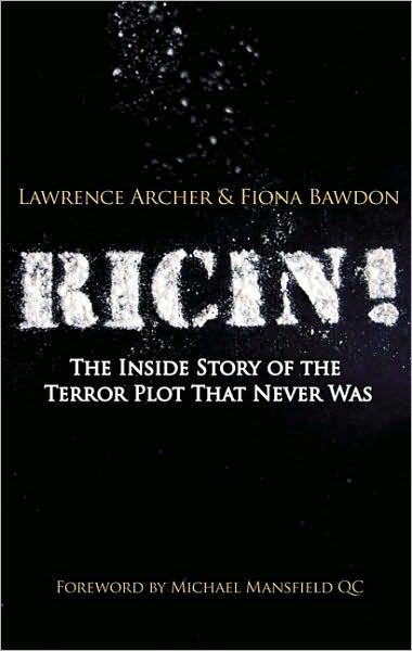 Ricin!: The Inside Story of the Terror Plot That Never Was
