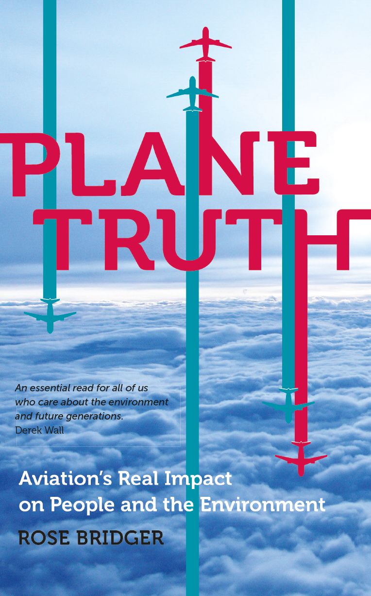 Plane Truth: Aviation's Real Impact on People and the Environment