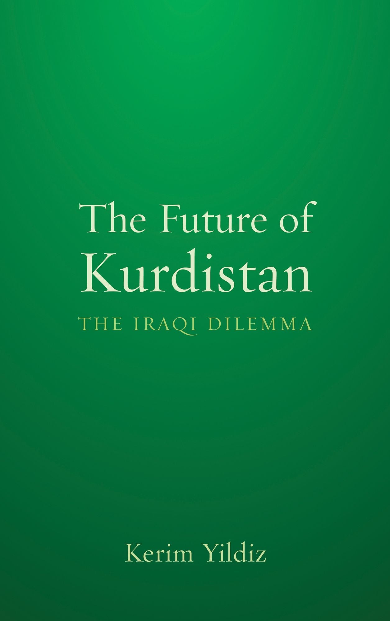 The Future of Kurdistan: The Iraqi Dilemma