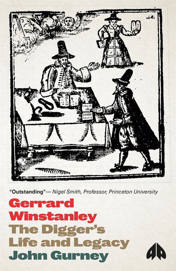 Gerrard Winstanley: The Digger's Life and Legacy