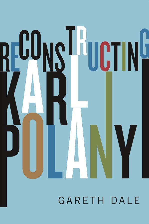 Reconstructing Karl Polanyi