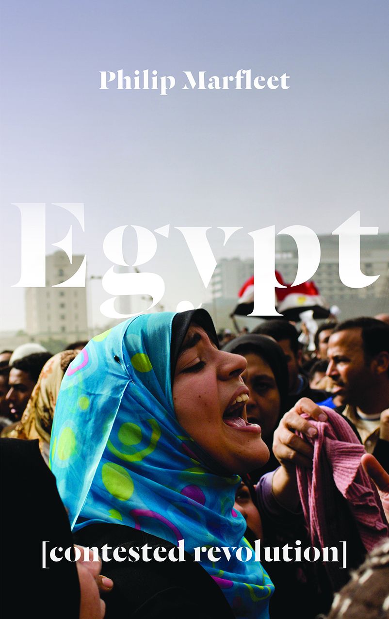 Egypt: Contested Revolution