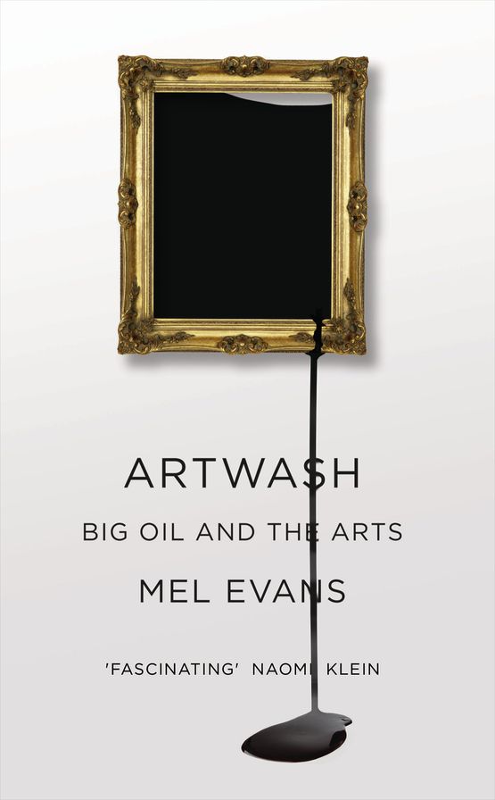 Artwash: Big Oil and the Arts
