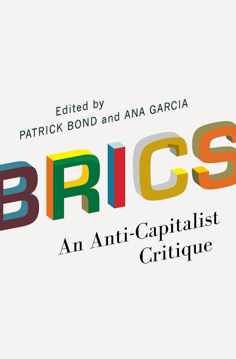 BRICS: An Anti-Capitalist Critique