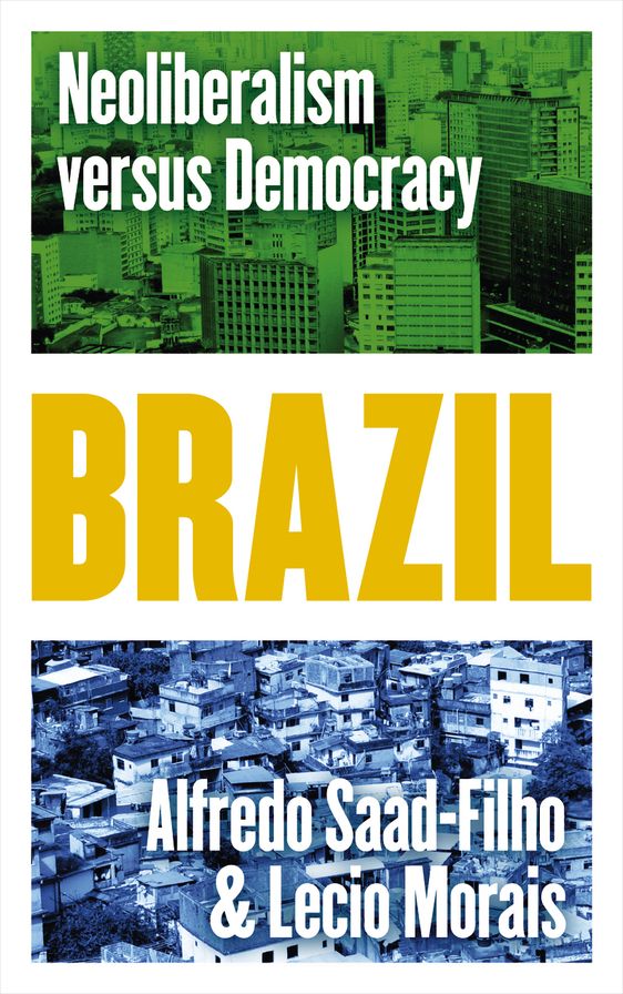 Brazil: Neoliberalism versus Democracy
