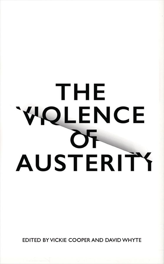 The Violence of Austerity