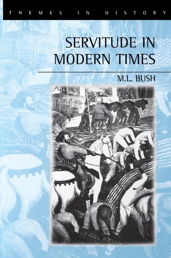 Servitude in Modern Times