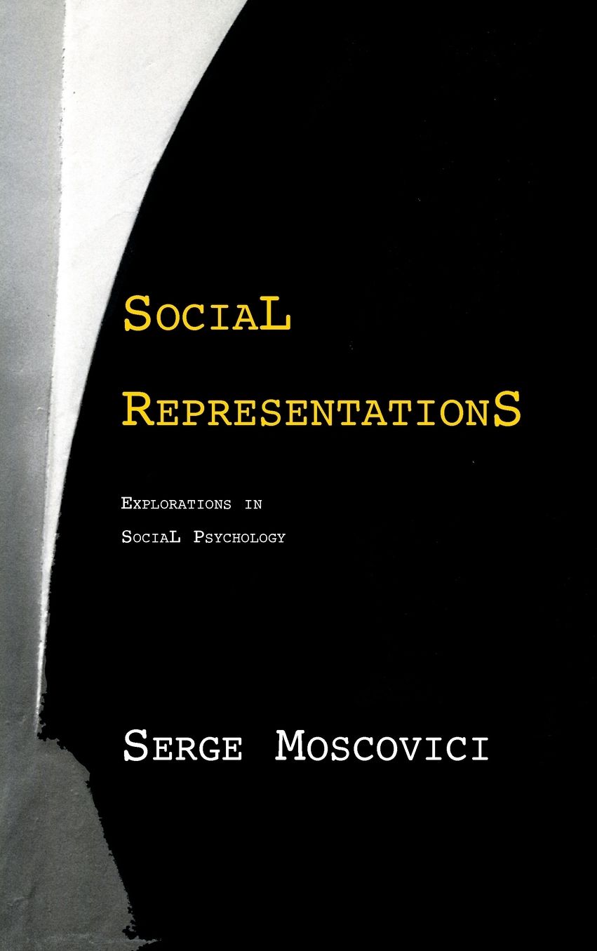 Social Representations: Studies in Social Psychology