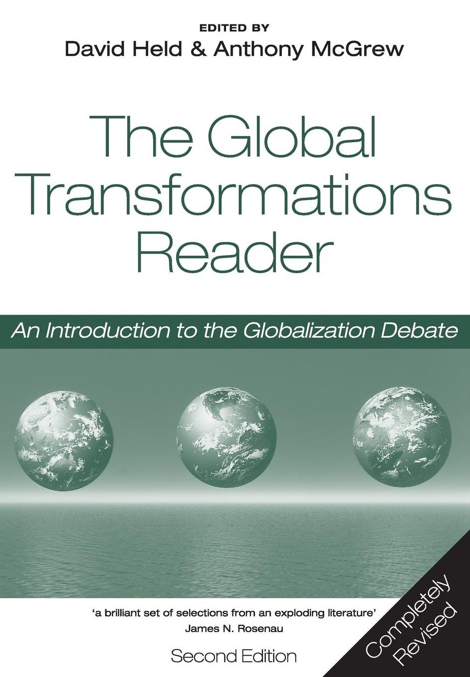 Global Transformations Reader: An Introduction to the Globalization Debate