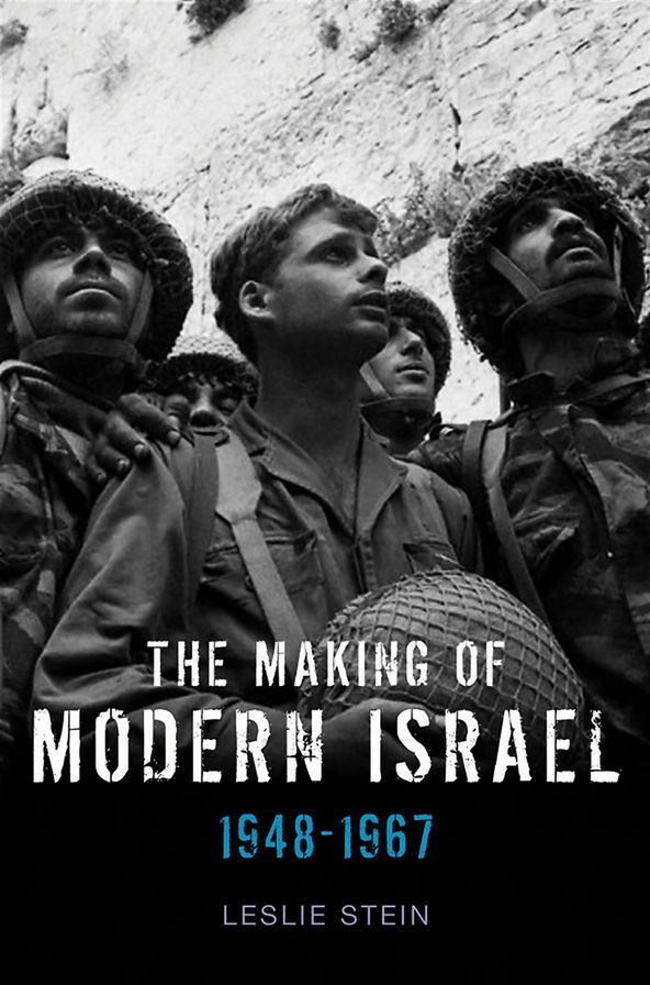 The Making of Modern Israel: 1948-1967