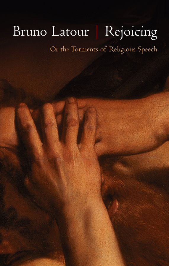 Rejoicing: Or the Torments of Religious Speech