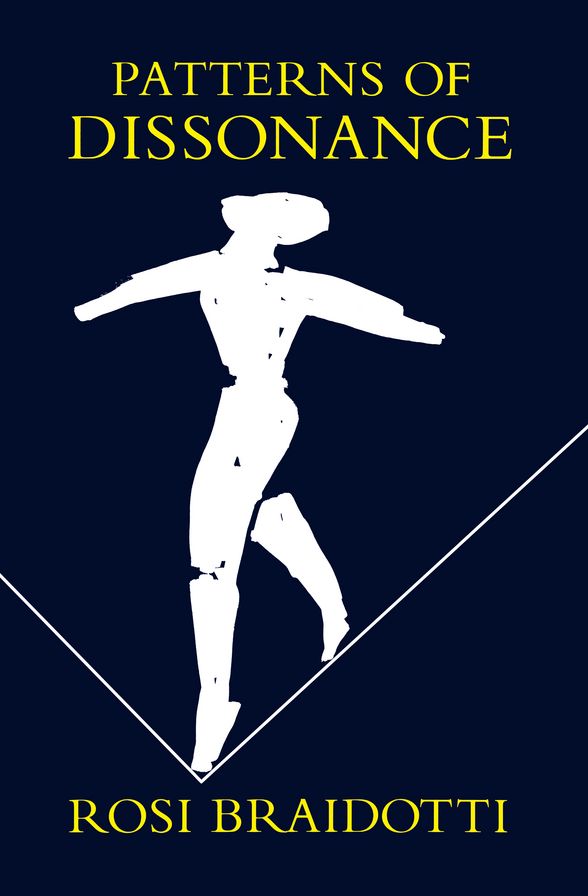 Patterns of Dissonance: A Study of Women and Contemporary Philosophy