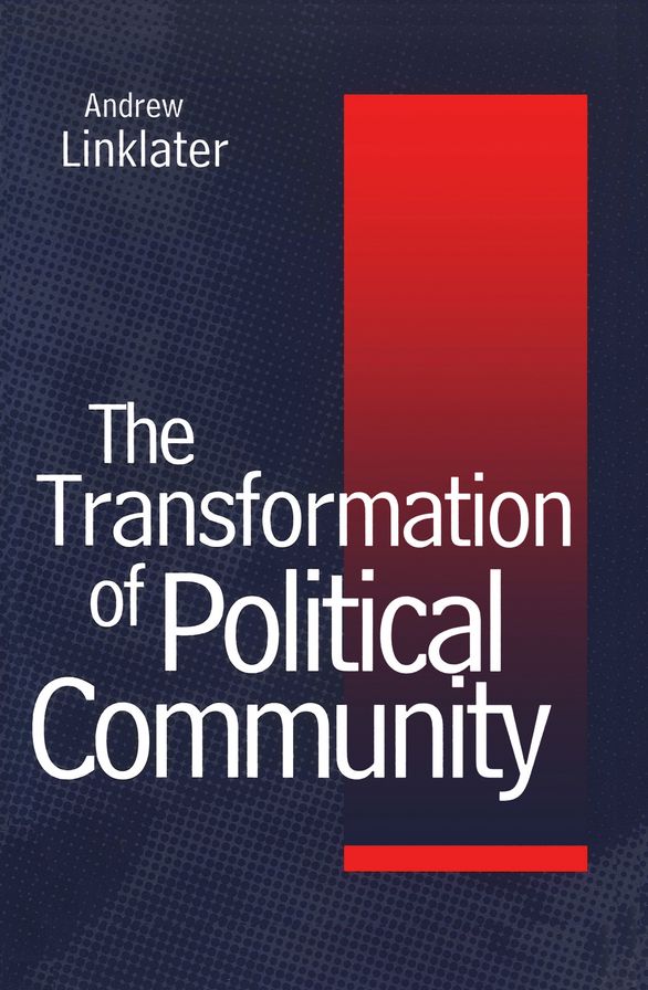 Transformation of Political Community: Ethical Foundations of the Post-Westphalian Era