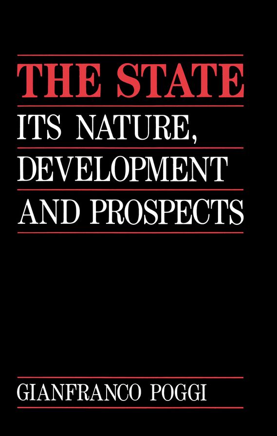 The State: Its Nature, Development and Prospects