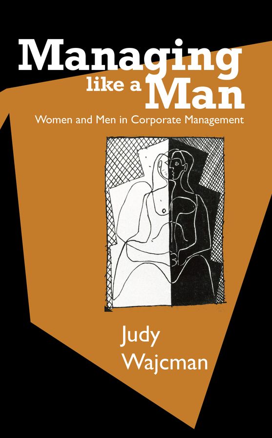 Managing Like a Man: Women and Men in Corporate Management