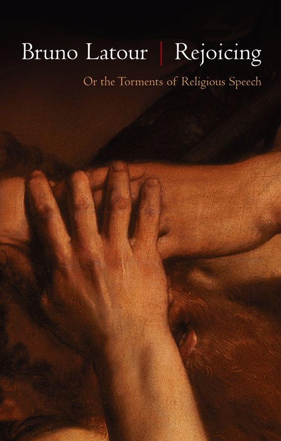 Rejoicing: Or the Torments of Religious Speech