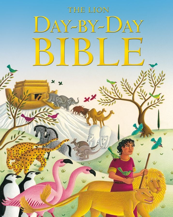 Lion Day by Day Bible: A Story and a Prayer for Every Day of the Year