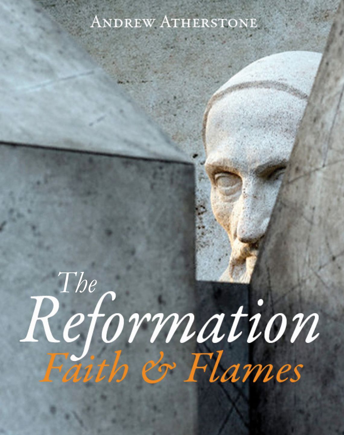 The Reformation: Faith & Flames