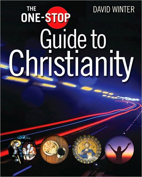 The One-Stop Guide to Christianity