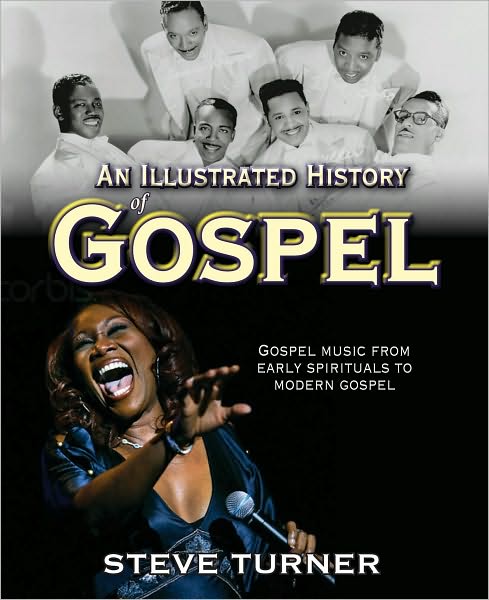 An Illustrated History of Gospel