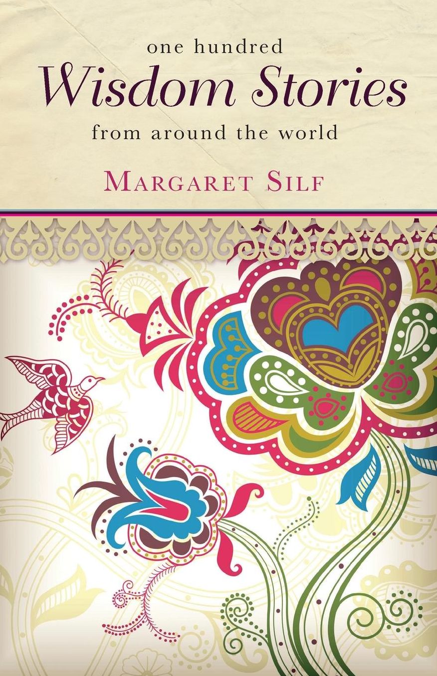 One Hundred Wisdom Stories From Around the World