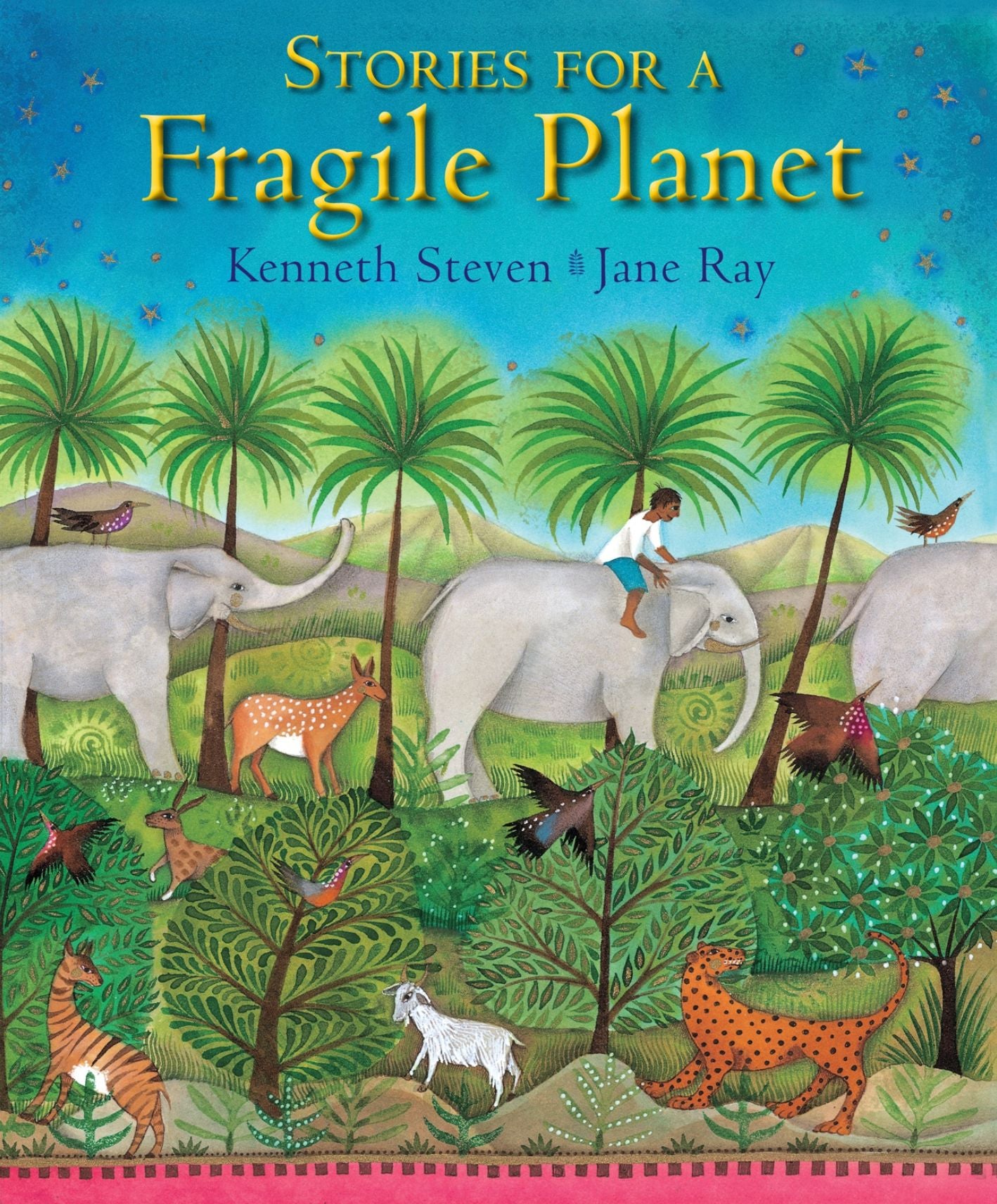 Stories for a Fragile Planet: Traditional Tales About Caring for the Earth
