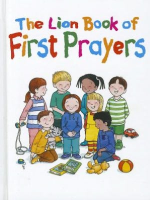 Lion Book of First Prayers