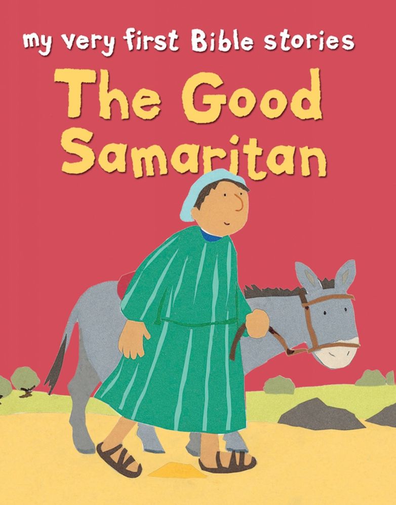 The Good Samaritan: My Very First Stories