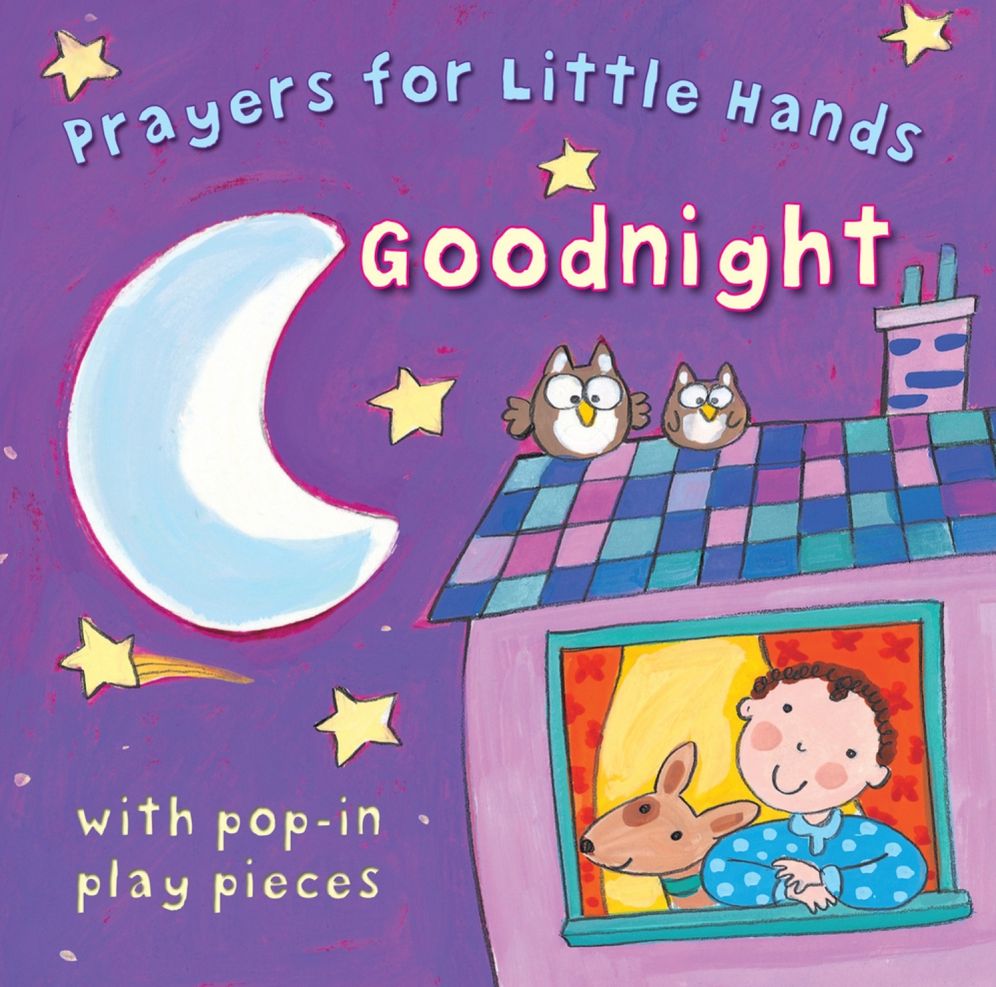 Goodnight: Prayers for Little Hands
