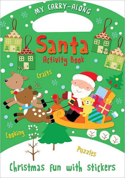My Carry-Along Santa Activity Book: Christmas Fun with Stickers