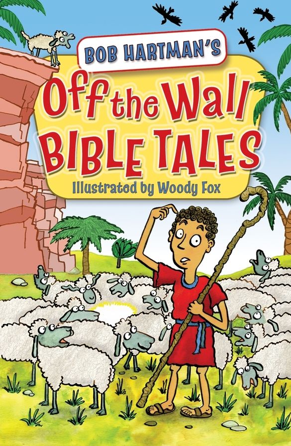 Off the Wall Bible Tales