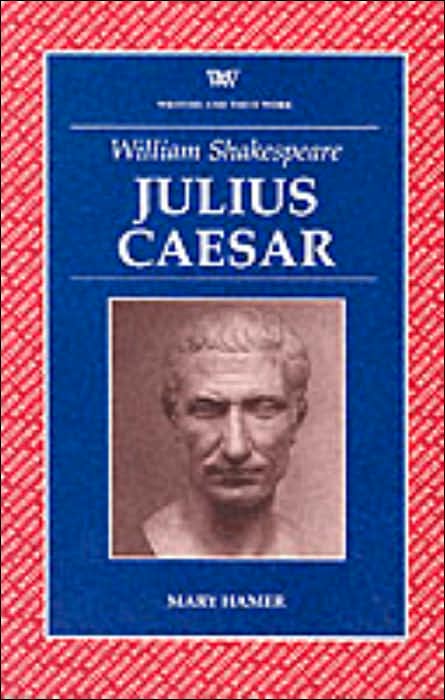 William Shakespeare - "Julius Caesar"