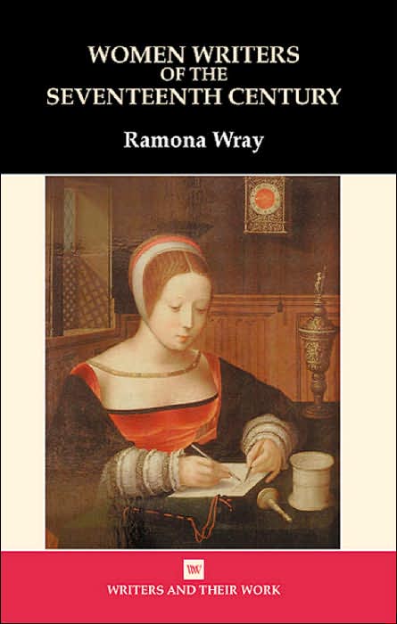 Women Writers of the Seventeenth Century