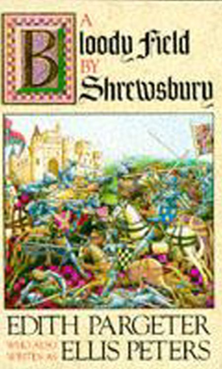 A Bloody Field by Shrewsbury