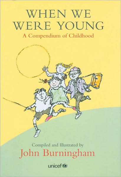 When We Were Young: A Compendium of Childhood