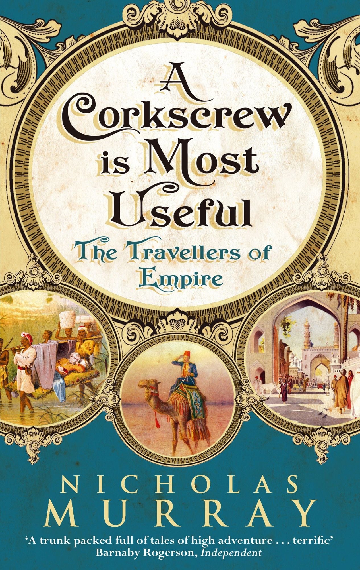 A Corkscrew is Most Useful: The Travellers of Empire