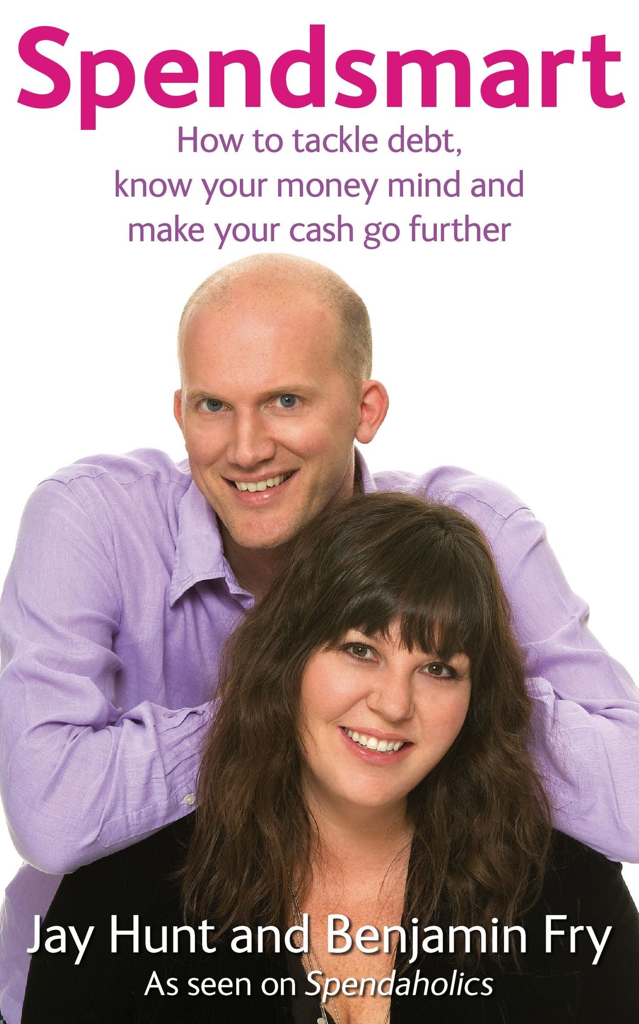 Spendsmart: Tackle debt and make your cash go further