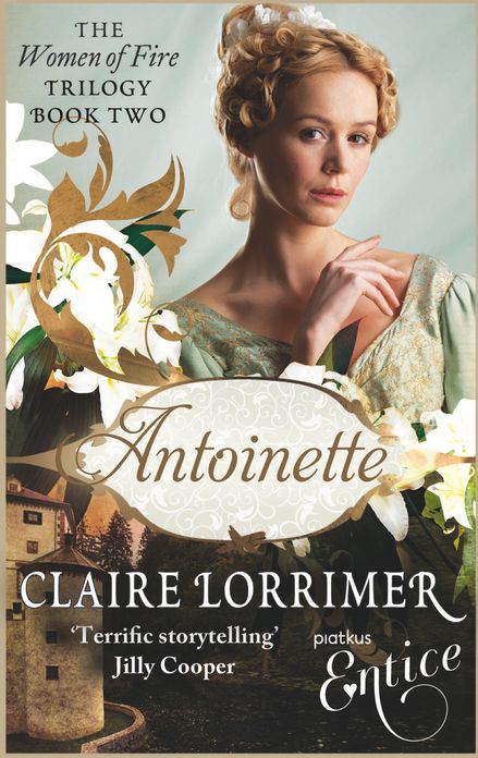 Antoinette: Women of Fire Trilogy: Book Two