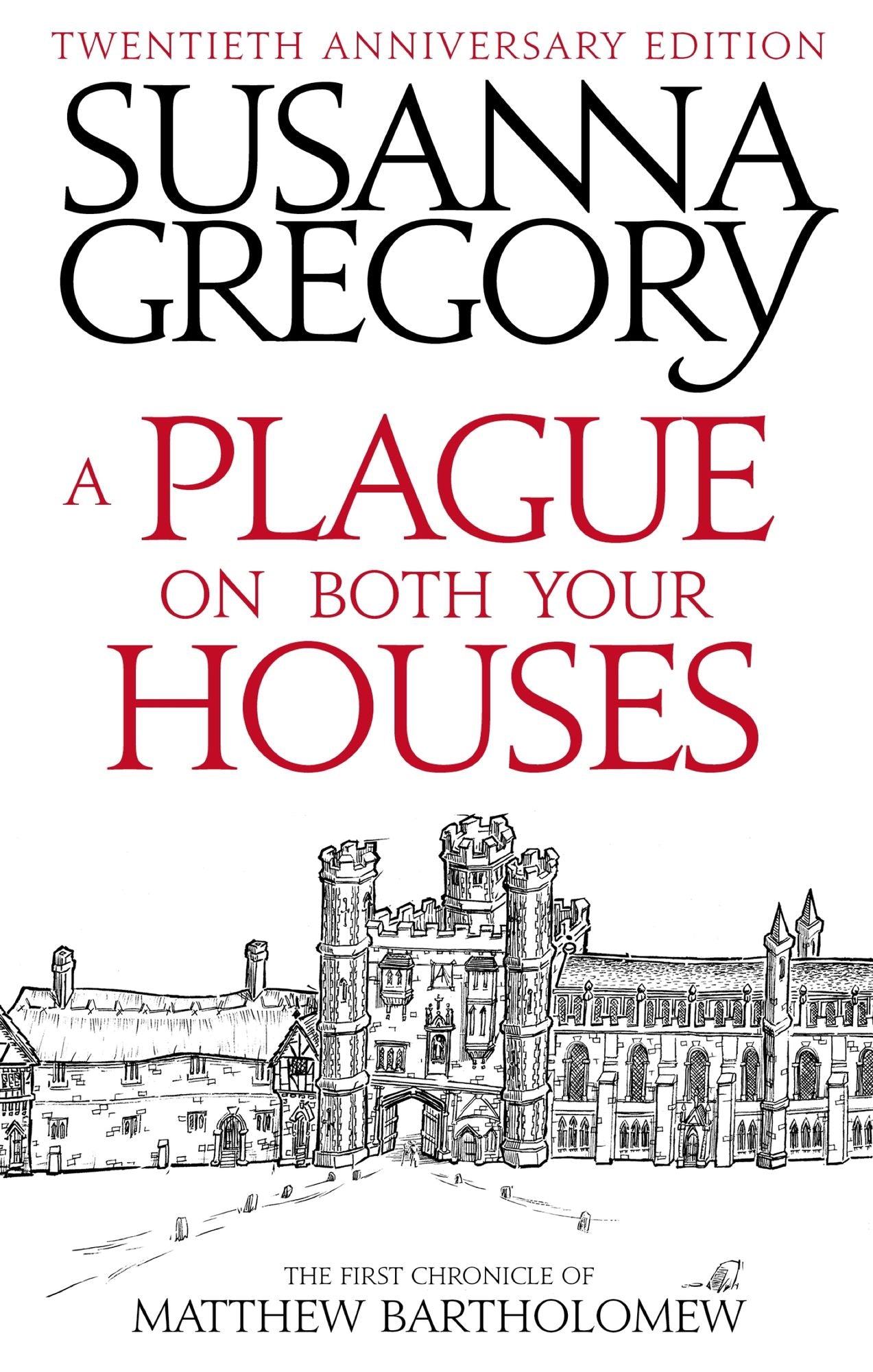 A Plague On Both Your Houses: The First Chronicle of Matthew Bartholomew
