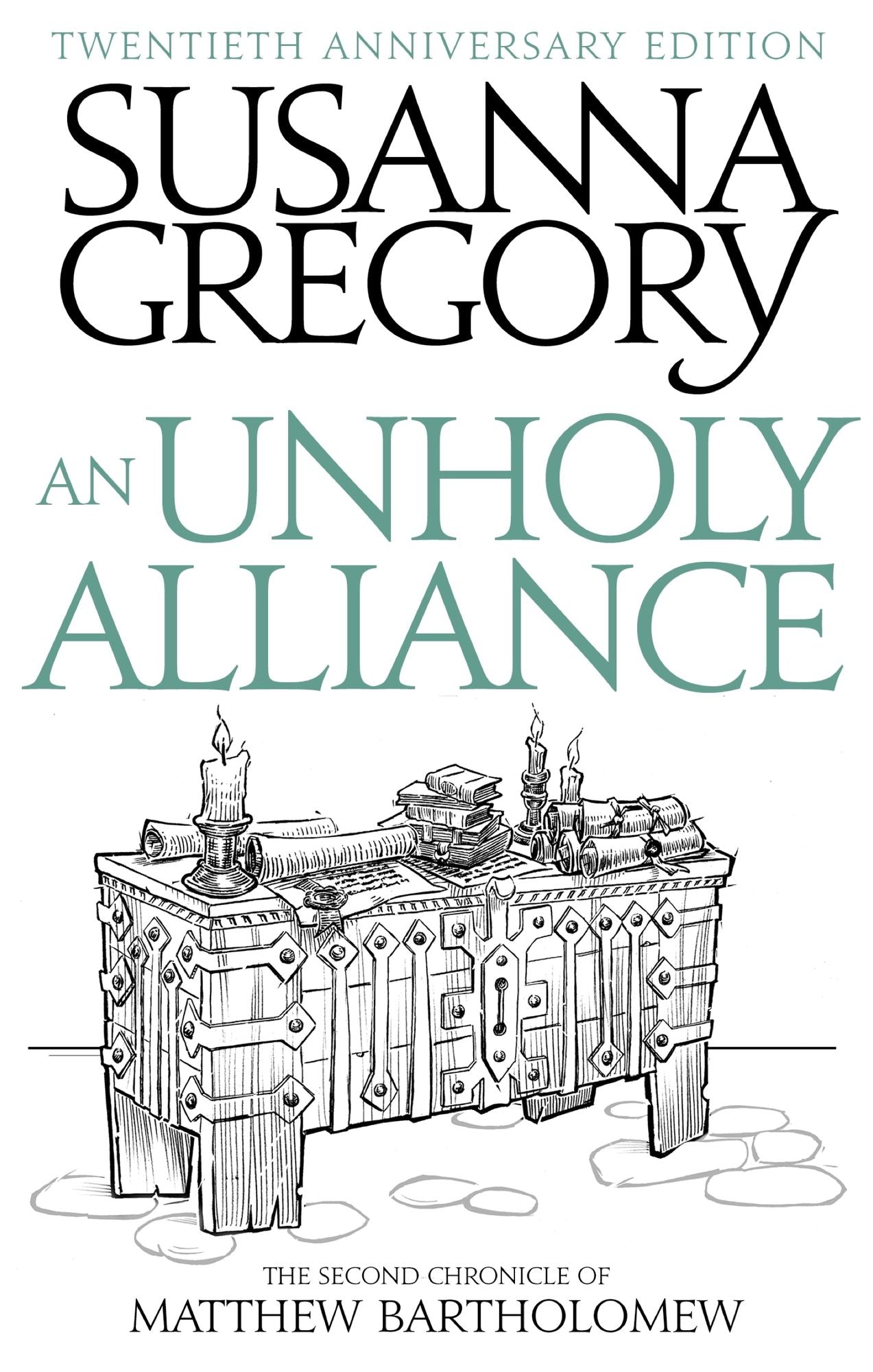 An Unholy Alliance: The Second Chronicle of Matthew Bartholomew