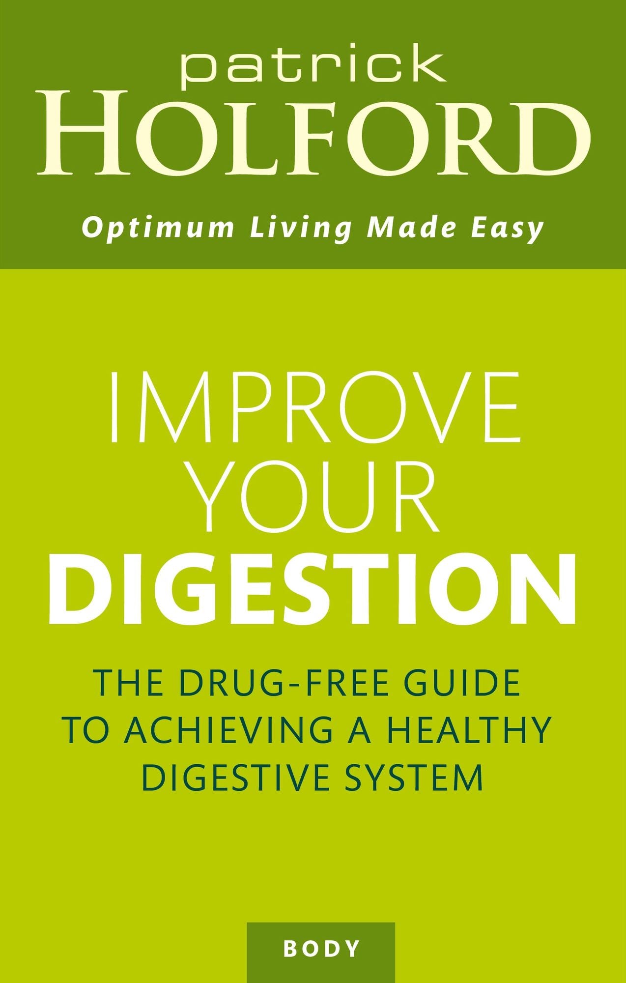 Improve Your Digestion